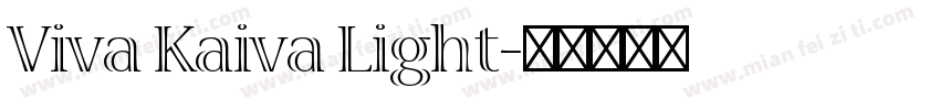 Viva Kaiva Light字体转换
